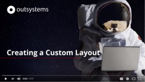 Creating a Custom Layout in OutSystems