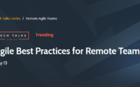 Agile Best Practices for Remote Teams